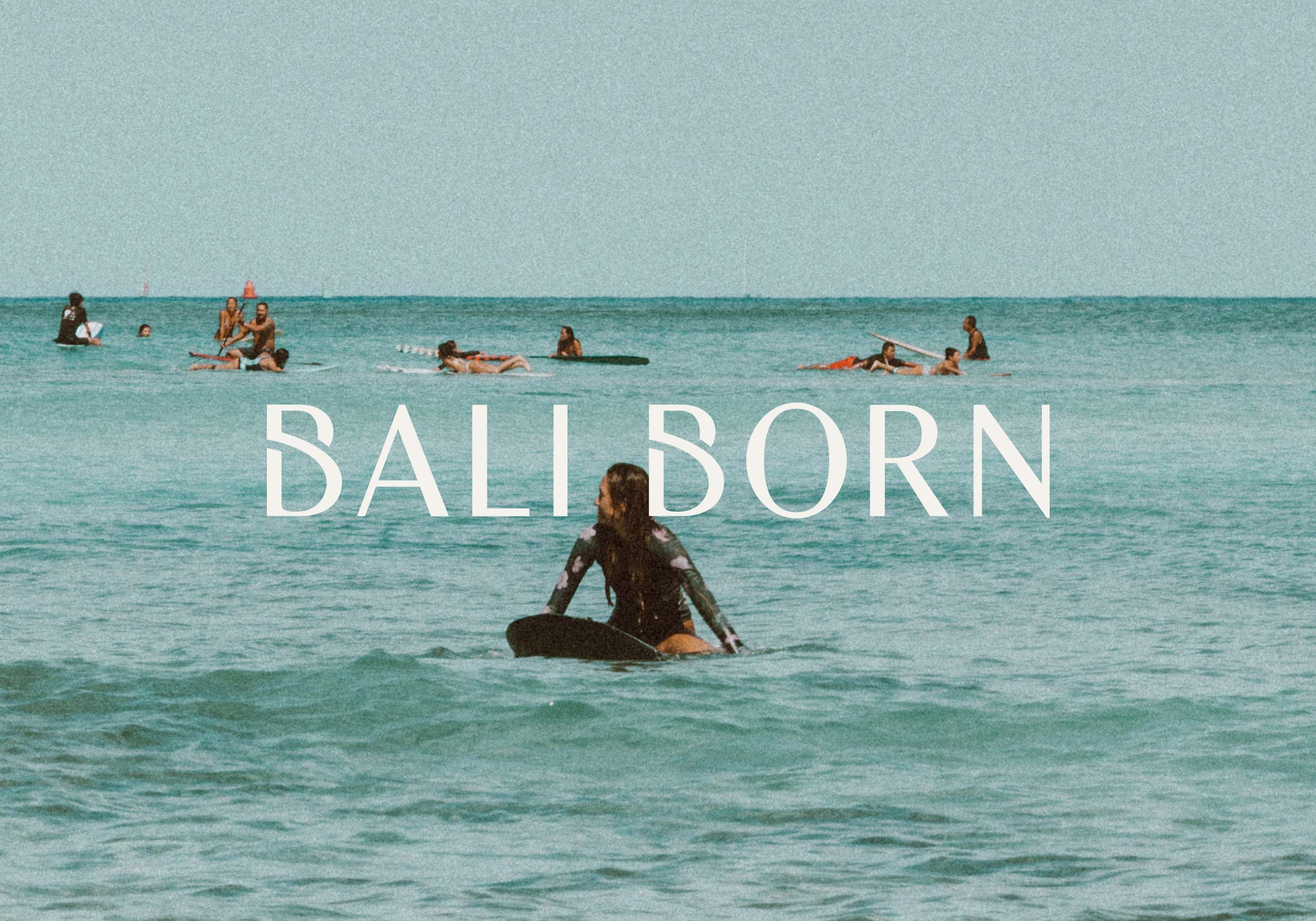 Bali Born